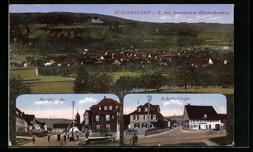 AK Waldhausen i. R., Ortsansicht mit Sanatorium Elisabethenberg, Haupt- und Bahnhofstrasse