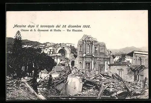 AK Messina, dopo il terremoto del 28 dicembre 1908, Chiesa di S. Giovanni di Malta, Via Mazzini