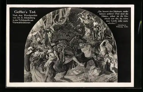 AK Sage von Wilhelm Tell, Gesslers Tod