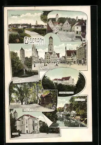 AK Biberach a. d. Riss, Marktplatz, Kapellenplatz, Weisser Turm, Theater, Allee mit Trinkhalle, Schloss Warthausen