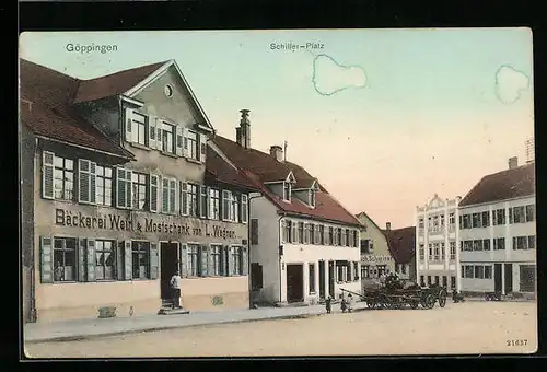 AK Göppingen, Schiller-Platz mit Gasthaus und Bäckerei L. Wagner
