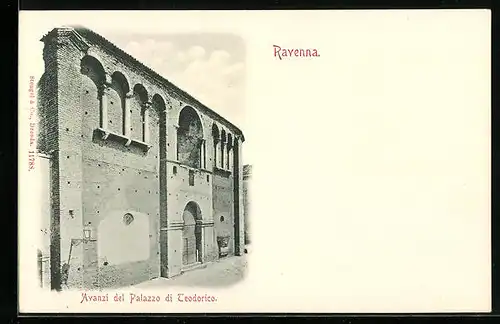 AK Ravenna, Avanzi del Palazzo di Teodorico