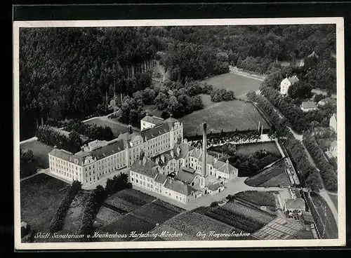 AK München-Harlaching, Fliegeraufnahme des Städt. Sanatorium u. Krankenhaus
