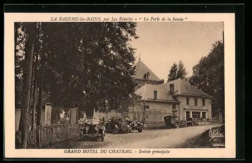 AK La Bauche-les-Bains, Grand Hotel du Chateau, Entrée principale