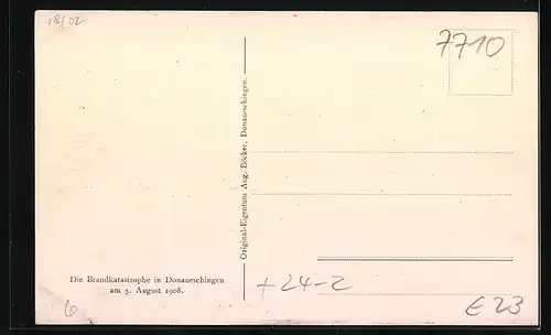 AK Donaueschingen, Die Brandkatastrophe 1908, Käferstrasse mit dem Entstehungsort des Brandes