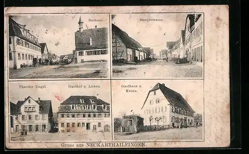 AK Neckarthailfingen, Hauptstrasse, Gasthaus zum Löwen mit Haus Theodor Engel, Gasthaus zur Krone