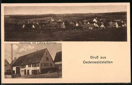 AK Oedenwaldstetten, Ortsansicht, Handlung Ludwig Schnizer