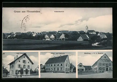 AK Pfronstetten, Handlung v. C. L. Buschle, Schul- und Rathaus, Königliche Forstamt