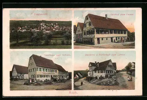 AK Aich, Gasthaus zum Ochsen, Bäckerei und Gasthaus zum Löwen, Gasthaus zum Lamm