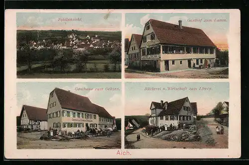 AK Aich, Gasthaus zum Ochsen, Bäckerei und Gasthaus zum Löwen, Gasthaus zum Lamm