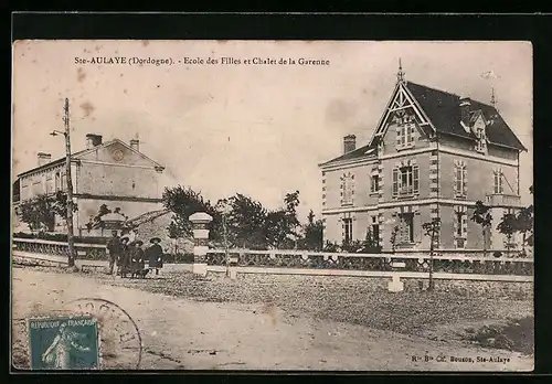 AK Ste-Aulaye, Ecole des Filles et Chalet de la Garenne