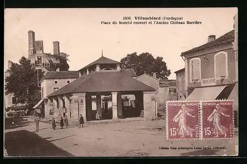 AK Villamblard, Place du Marché couvert et l'Ancien Chateau Barrière