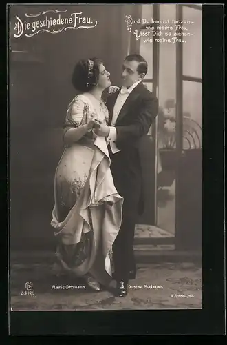 AK Die geschiedene Frau, Operettenszene, Darsteller Marie Ottmann & Gustav Matzner beim Tanzen