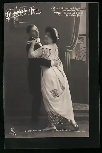 AK Die geschiedene Frau, Operettenszene, Darsteller Annie Dirkens & Gustav Matzner beim Tanzen