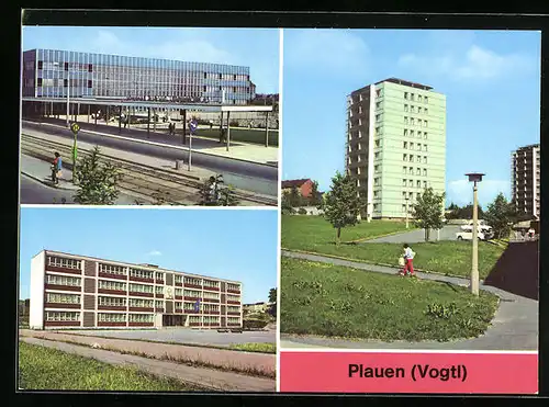 AK Plauen / Vogtl., Oberer Bahnhof, Salvador-Allende-Oberschule und Punkthaus