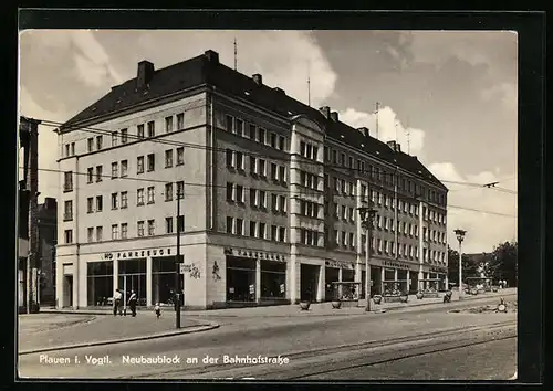 AK Plauen / Vogtl., Neubaublock an der Bahnhofstrasse
