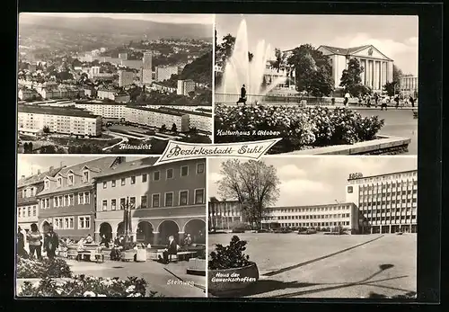 AK Suhl / Thür., Teilansicht, Kulturhaus 7. Oktober, Steinweg und Haus der Gewerkschaften