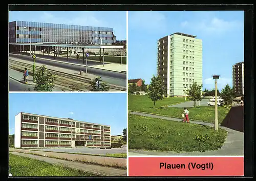 AK Plauen / Vogtl., Oberer Bahnhof, Salvador-Allende-Oberschule, Punkthaus am Oberen Bahnhof