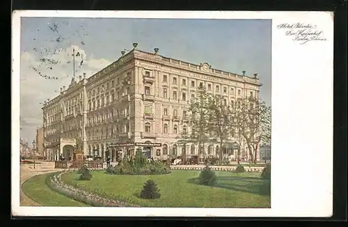 AK Berlin, Hotel Atlantic, Der Kaiserhof