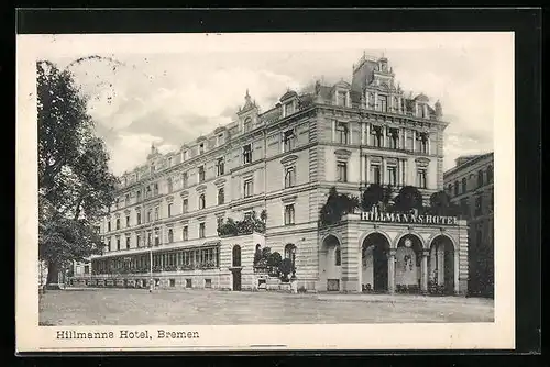 AK Bremen, Hillmanns Hotel, Vorderansicht