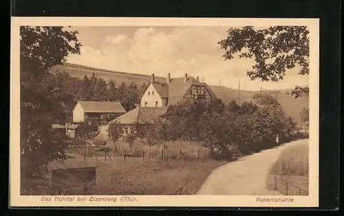 AK Eisenberg i. Thür., Robertsmühle im Mühltal