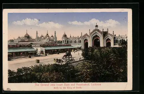 AK Lucknow, The General view Imam Bara and Husainabad