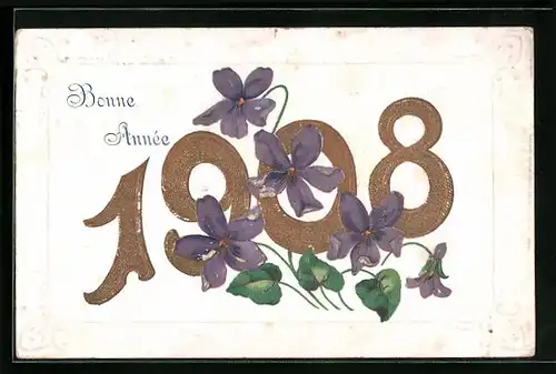 AK Jahreszahl 1908 mit Veilchen