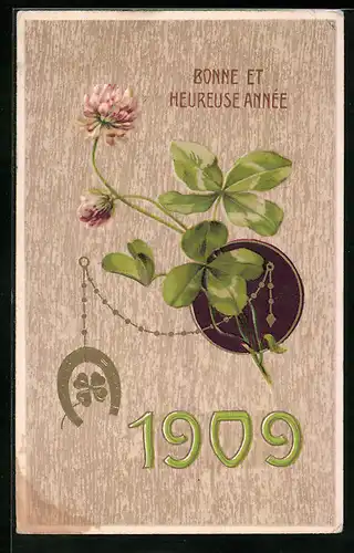 AK Bonne et Heureuse Année, Kleeblatt mit Hufeisen, 1909