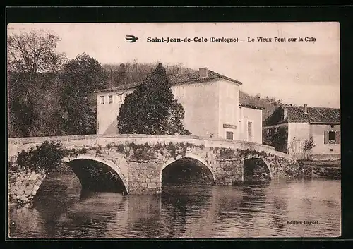 AK Saint-Jean-de-Cole, Le Vieux Pont sur la Cole