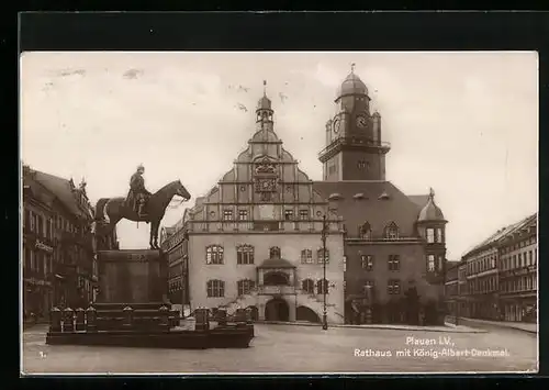 AK Plauen i. V., Rathaus mit König Albert Denkmal