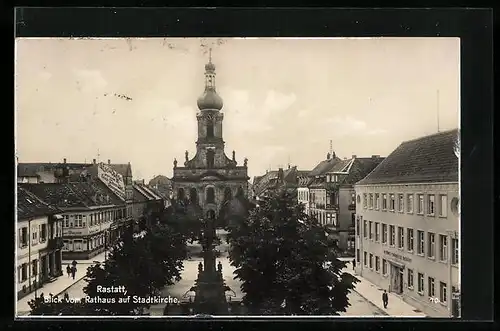 AK Rastatt, Blick vom Rathaus auf die Stadtkirche