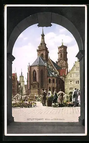 AK Stuttgart, Bogendurchblick zur Stiftskirche, Blumenhändler