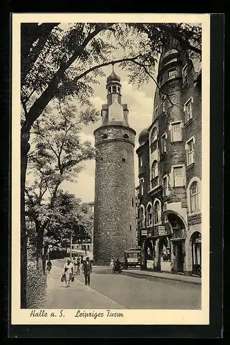 AK Halle a. Saale, auf der Strasse am Leipziger Turm