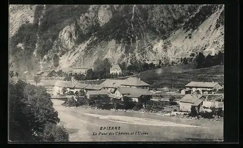 AK Epierre, Le Pont des Chêvres et l`Usine