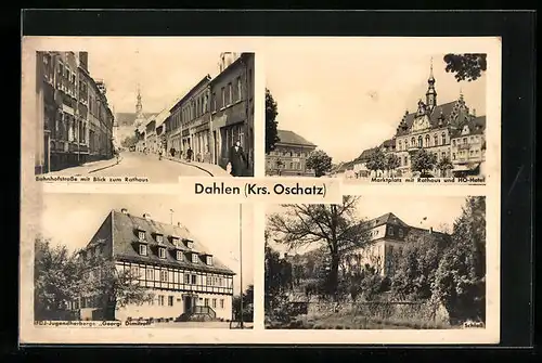 AK Dahlen, Bahnhofstrasse mit Blick zum Rathaus, FDJ-Jugendherberge Georgi Dimitroff, Marktplatz und Schloss