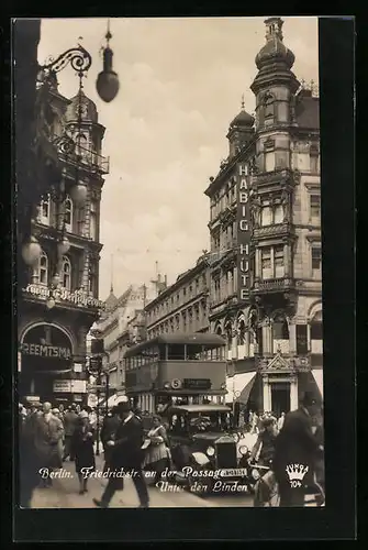 AK Berlin, Friedrichstrasse an der Passage Unter den Linden