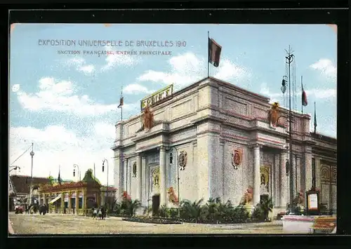 AK Bruxelles, Exposition Universelle 1910, Section Francaise, Entrée Principale