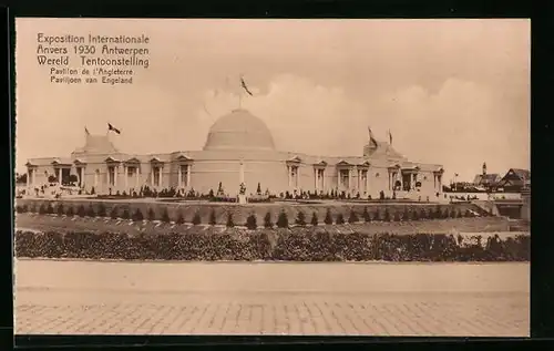 AK Antwerpen, Exposition Internationale 1930, Pavillon de l`Angleterre