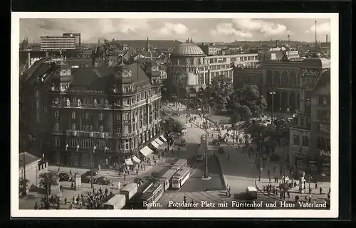 AK Berlin, Potsdamer Platz mit Fürstenhof und Haus Vaterland