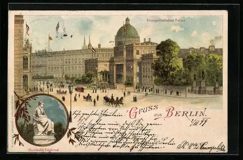 Lithographie Berlin, Kronprinzliches Palais, Humboldt-Denkmal