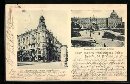 AK Berlin, Gasthaus Weihenstephan-Palast, Friedrichstr. 176 /177, Ecke Jägerstr., Lustgarten