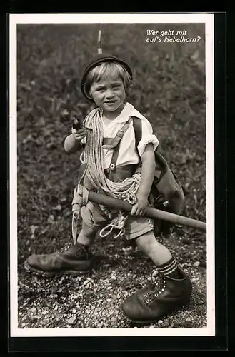 AK Kleiner Junge in Bergsteigermontur mit Pfeife und Spitzhacke, Wer geht mit auf`s Nebelhorn?