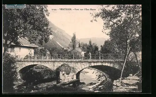 AK Verthier, Pont sur l`Eau Morte