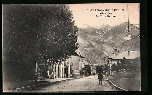 AK Saint-Jean-de-Maurienne, La Rue Neuve