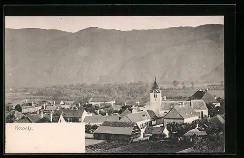 AK Rossatz, Teilansicht mit Kirche gegen die Berge