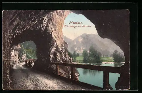 AK Mondsee, Kienbergwandtunnel mit Seeblick