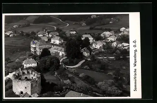 AK Waxenberg, Ortsansicht mit Ruine aus der Vogelschau