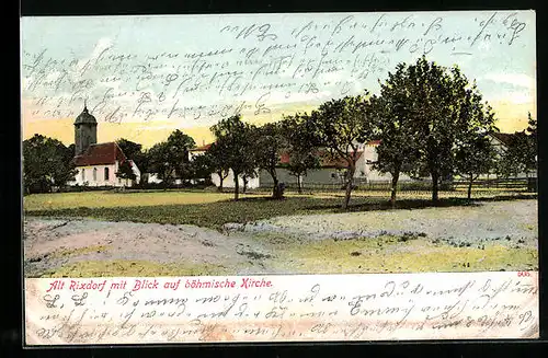 AK Berlin-Rixdorf, Ortspartie mit Blick auf böhmische Kirche