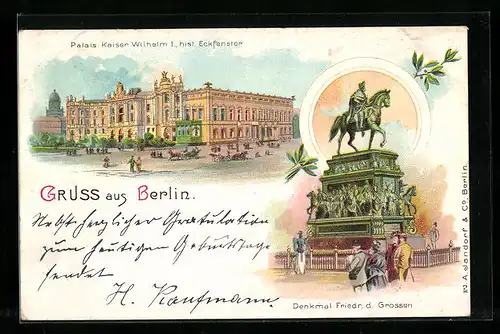 Lithographie Berlin, Palais Kaiser Wilhelm I. hist. Eckfenster, Denkmal Friedrich des Grossen