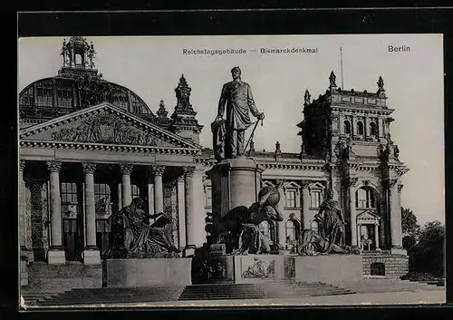 AK Berlin, Reichstagsgebäude und Bismarckdenkmal